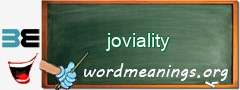 WordMeaning blackboard for joviality